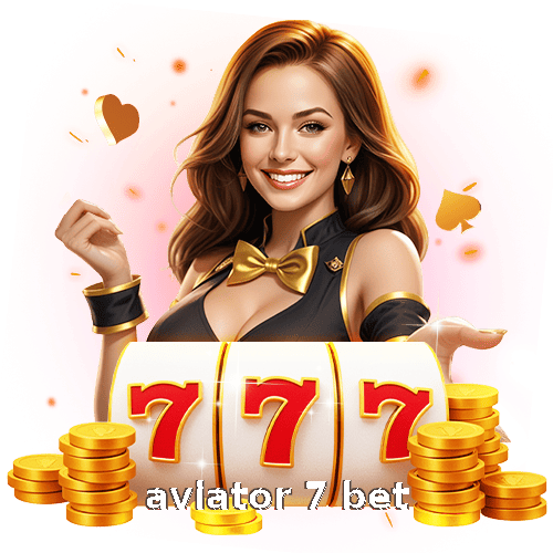 Aviator 7 Bet